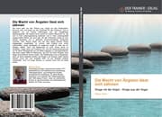Cover von Die Macht von Ängsten lässt sich zähmen
