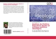Cover von Análisis de Política Educativa desde un enfoque político-ideológico