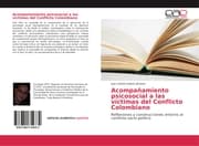 Cover von Acompañamiento psicosocial a las víctimas del Conflicto Colombiano