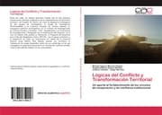 Cover von Lógicas del Conflicto y Transformación Territorial