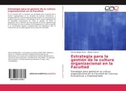 Cover von Estrategia para la gestión de la cultura organizacional en la Facultad