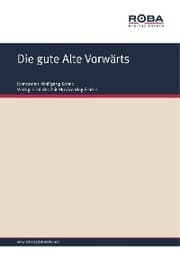 Cover von Die gute Alte Vorwärts