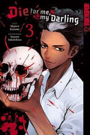 Cover von Die for me, my Darling 3
