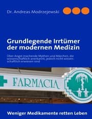 Cover von Grundlegende Irrtümer der modernen Medizin