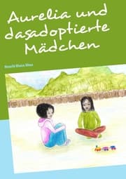 Cover von Aurelia und das adoptierte Mädchen