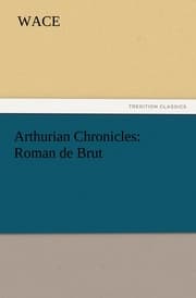Cover von Arthurian Chronicles: Roman de Brut