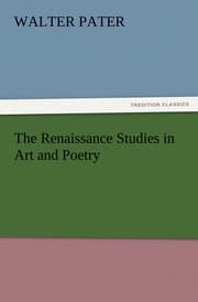 Cover von The Renaissance Studies in Art and Poetry