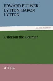 Cover von Calderon the Courtier, a Tale
