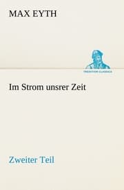 Cover von Im Strom unsrer Zeit - Zweiter Teil