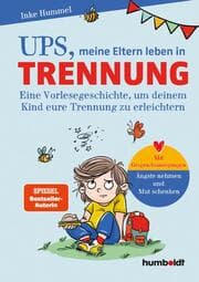 Cover von Ups, meine Eltern leben in Trennung