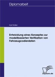 Cover von Entwicklung eines Konzeptes zur modellbasierten Verifikation von Fahrzeugcodierdaten
