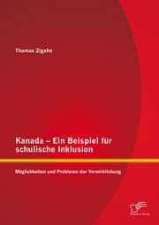 Cover von Kanada - Ein Beispiel für schulische Inklusion: Möglichkeiten und Probleme der Verwirklichung
