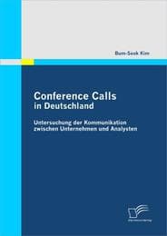 Cover von Conference Calls in Deutschland: Untersuchung der Kommunikation zwischen Unternehmen und Analysten