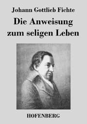 Cover von Die Anweisung zum seligen Leben