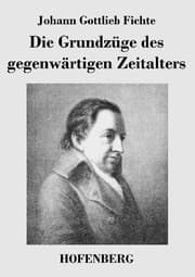 Cover von Die Grundzüge des gegenwärtigen Zeitalters