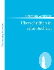 Cover von Überschrifften in zehn Büchern