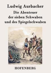 Cover von Die Abenteuer der sieben Schwaben und des Spiegelschwaben