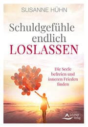 Cover von Schuldgefühle endlich loslassen