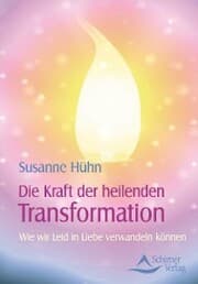 Cover von Die Kraft der heilenden Transformation
