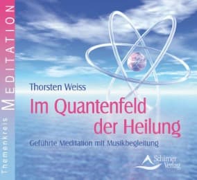 Cover von Im Quantenfeld der Heilung