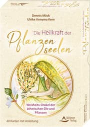 Cover von Die Heilkraft der Pflanzenseelen - Weisheits-Orakel der ätherischen Öle und Pflanzen