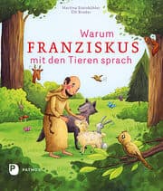 Cover von Warum Franziskus mit den Tieren sprach