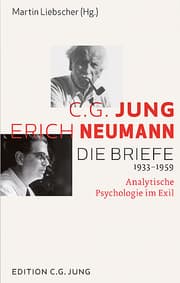 Cover von C.G. Jung und Erich Neumann: Die Briefe 1933-1959
