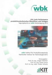 Cover von Life Cycle Performance produktionstechnischer Maschinen und Anlagen