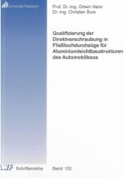 Cover von Qualifizierung der Direktverschraubung in Fließlochdurchzüge für Aluminiumleichtbaustrukturen des Automobilbaus
