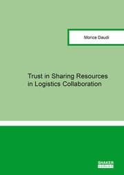 Cover von Trust in Sharing Resources in Logistics Collaboration