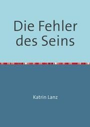 Cover von Die Fehler des Seins