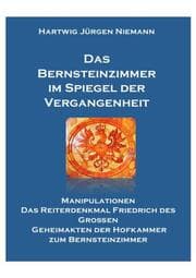 Cover von Das Bernsteinzimmer im Spiegel der Vergangenheit