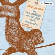 Cover von Der Hundertjährige, der zurückkam, um die Welt zu retten