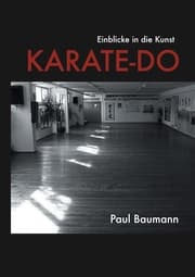 Cover von Einblicke in die Kunst Karate-Do