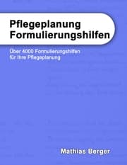 Cover von Pflegeplanung Formulierungshilfen