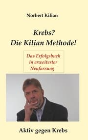 Cover von Krebs? Die Kilian Methode