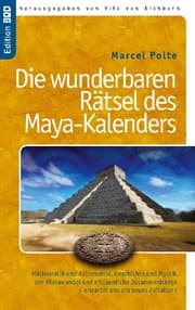Cover von Die wunderbaren Rätsel des Maya-Kalenders