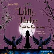 Cover von Lilith Parker: Lilith Parker und der Kuss des Todes