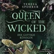 Cover von Queen of the wicked 1: Die giftige Königin