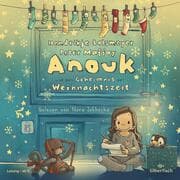 Cover von Anouk und das Geheimnis der Weihnachtszeit (Anouk 3)