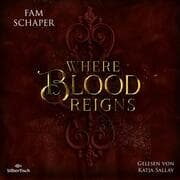 Cover von Where Blood Reigns