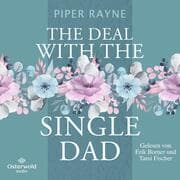 Cover von The Deal with the Single Dad (Single Dad's Club 1)