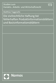 Cover von Die zivilrechtliche Haftung bei fehlerhaften Produktinformationsblättern und Basisinformationsblättern