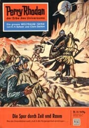 Cover von Perry Rhodan 15: Die Spur durch Zeit und Raum