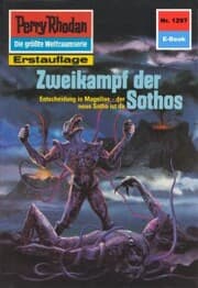 Cover von Perry Rhodan 1297: Zweikampf der Sothos