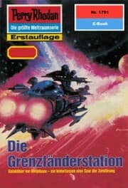 Cover von Perry Rhodan 1751: Die Grenzländerstation
