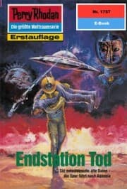 Cover von Perry Rhodan 1757: Endstation Tod