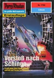 Cover von Perry Rhodan 1762: Vorstoß nach Schingo