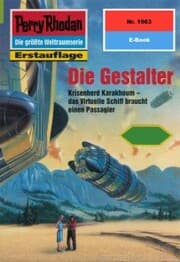 Cover von Perry Rhodan 1963: Die Gestalter