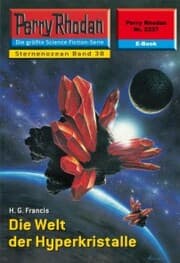 Cover von Perry Rhodan 2237: Die Welt der Hyperkristalle